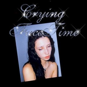 Crying FaceTime (Single)