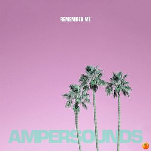 Remember Me (Single)
