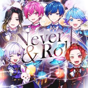 Never & Roll (Single)