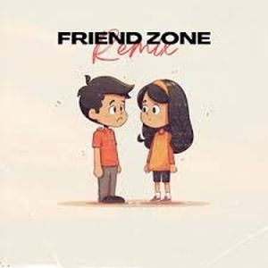 Friend Zone (Single)
