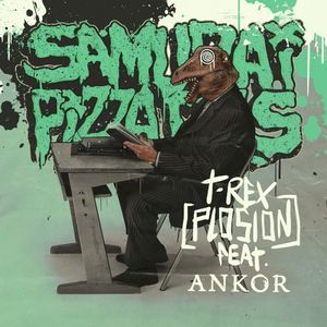 T-Rex(plosion) (Single)