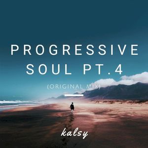 Progressive Soul, Pt. 4 (Single)