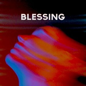 Blessing (Single)