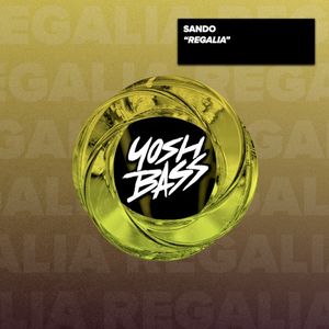 Regalia (Single)