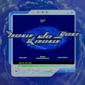 How Do You Know (Single)