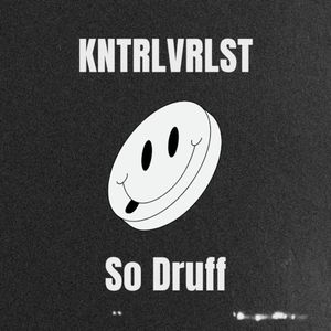 So Druff (Single)