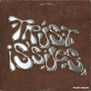 Trust Issues (Single)