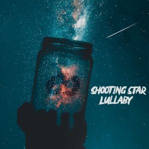 Shooting Star Lullaby (EP)