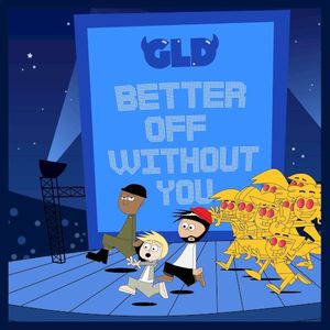 Better Off Without You (Single)