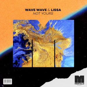 Not Yours (extended mix) (Single)