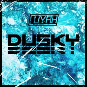 Dusky (Single)