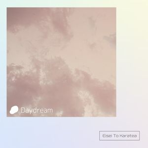 Daydream (Single)
