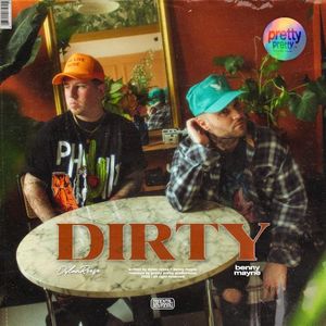 DIRTY (Single)