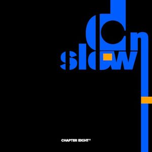 Slow Down (Single)