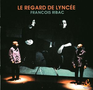 Le regard de Lyncée