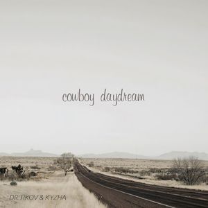Cowboy Dream (Single)