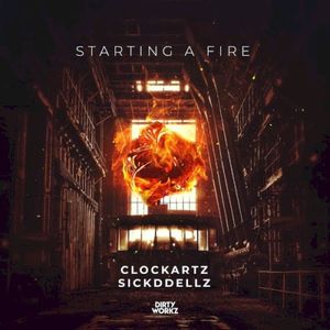 Starting a Fire (Single)
