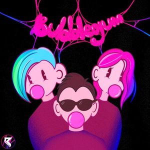 Bubblegum (Single)