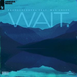 Wait. (Single)