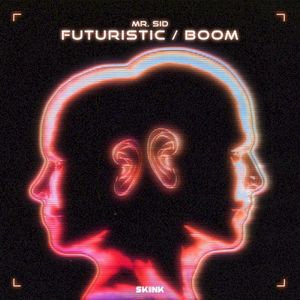 Futuristic / Boom (Single)