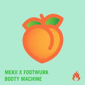 BOOTY MACHINE (Single)