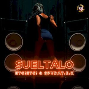 Sueltalo (Single)