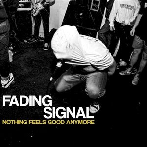 Nothing Feels Good Anymore (EP)