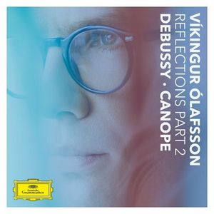 Reflections Pt. 2 / Debussy: Canope (EP)