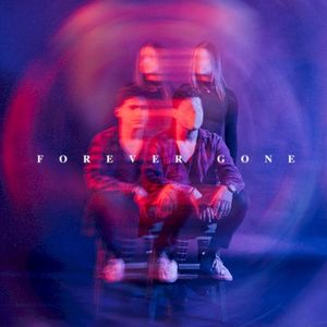 Forever Gone (Single)