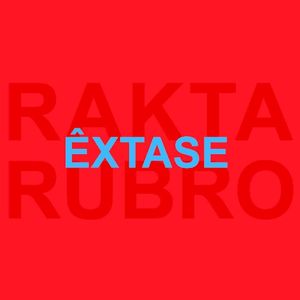 RUBRO ÊXTASE (Single)