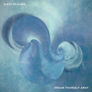 Dream yourself away (Single)