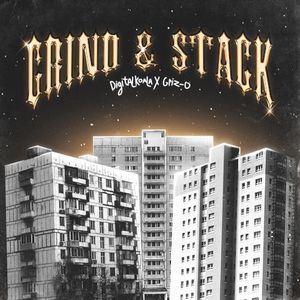 Grind & Stack (Single)