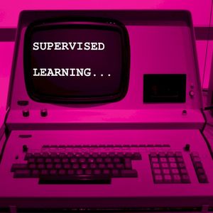 Supervised Learning