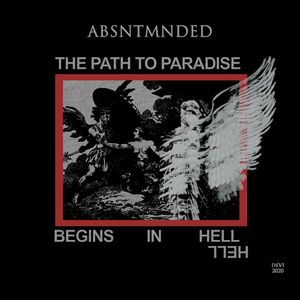 The Path to Paradise Begins in Hell (EP)