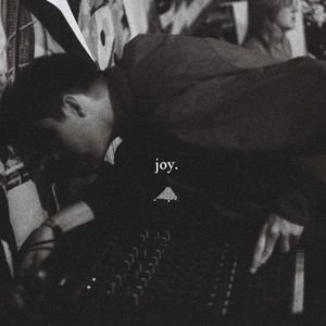 Joy. (Single)