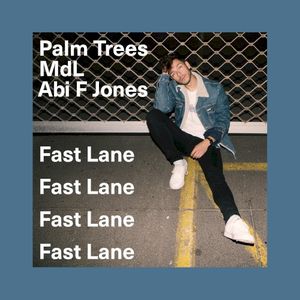 Fast Lane (Single)