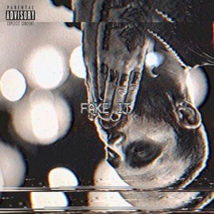 Fake It (Single)