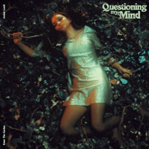 Questioning My Mind (Single)