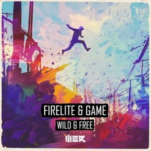 Wild & Free (Single)