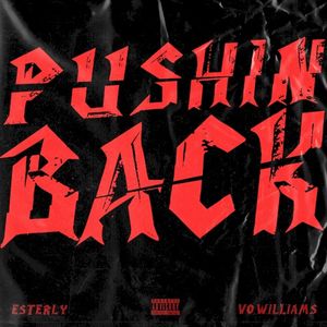 Pushin Back (Single)