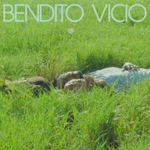 Bendito Vicio (Single)