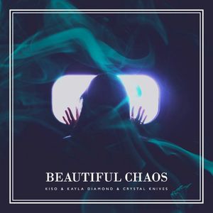 Beautiful Chaos (Single)