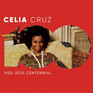 Celia Cruz Centennial