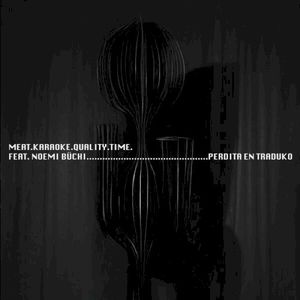 Perdita en traduko (Noémi Büchi Remix) (Single)