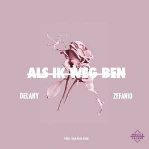 Als Ik Weg Ben (Single)