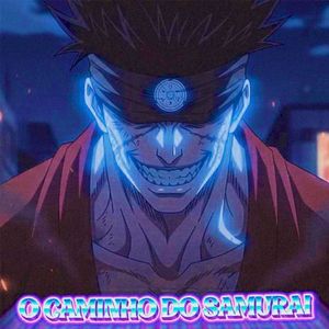 O CAMINHO DO SAMURAI (Single)