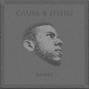 Causa & efeito (Single)