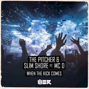 When the Kick Comes (Single)