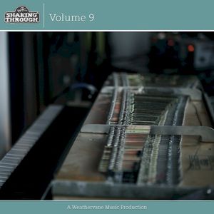 Shaking Through - Volume 9