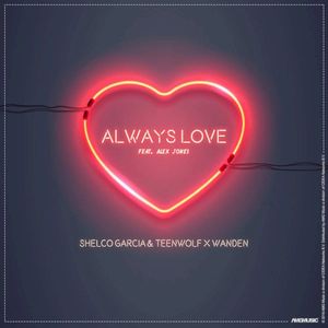 Always Love (Single)